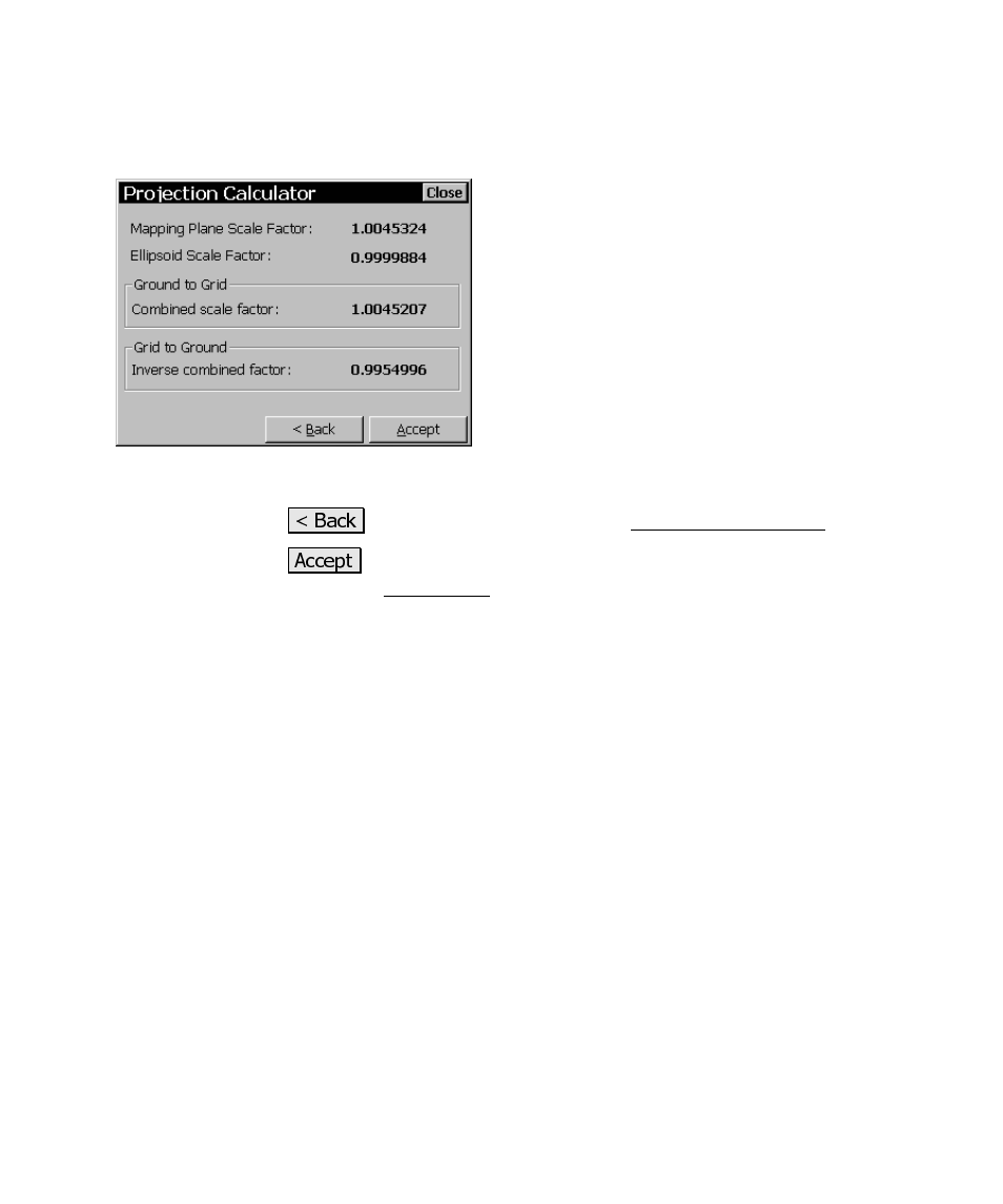 Projection calculator – scale | Spectra Precision Survey Pro CE v3.60 GPS User Manual User Manual | Page 160 / 187