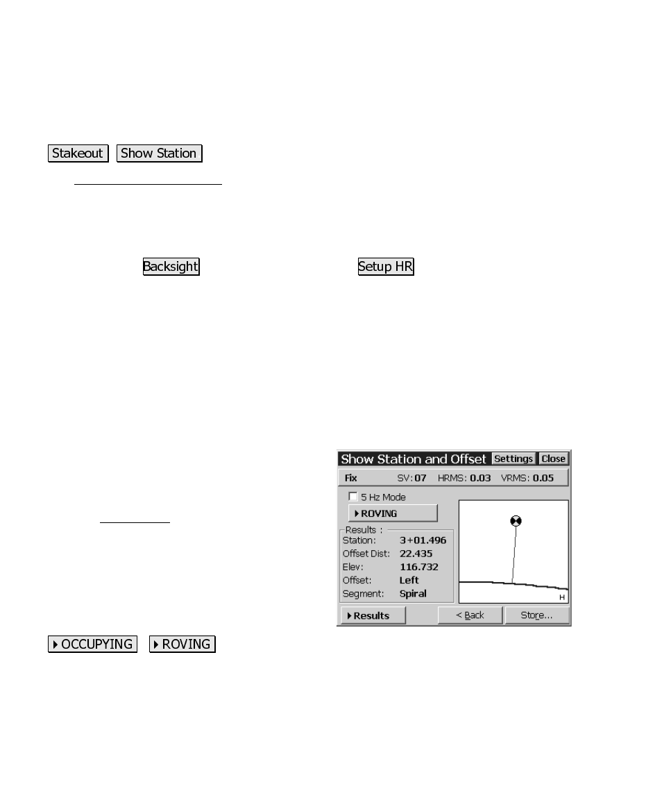 Show station and offset, Show station – screen two | Spectra Precision Survey Pro CE v3.60 GPS User Manual User Manual | Page 179 / 187