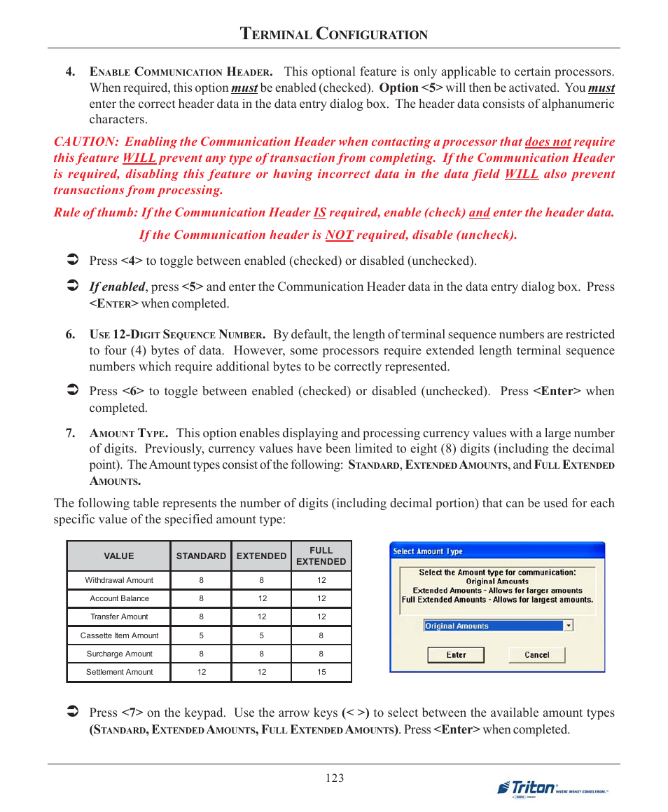 Erminal, Onfiguration 4. e, When completed. 6. u | And f, Press <enter> when completed | Triton X-SCALE/X2 Configuration Manual User Manual | Page 133 / 419