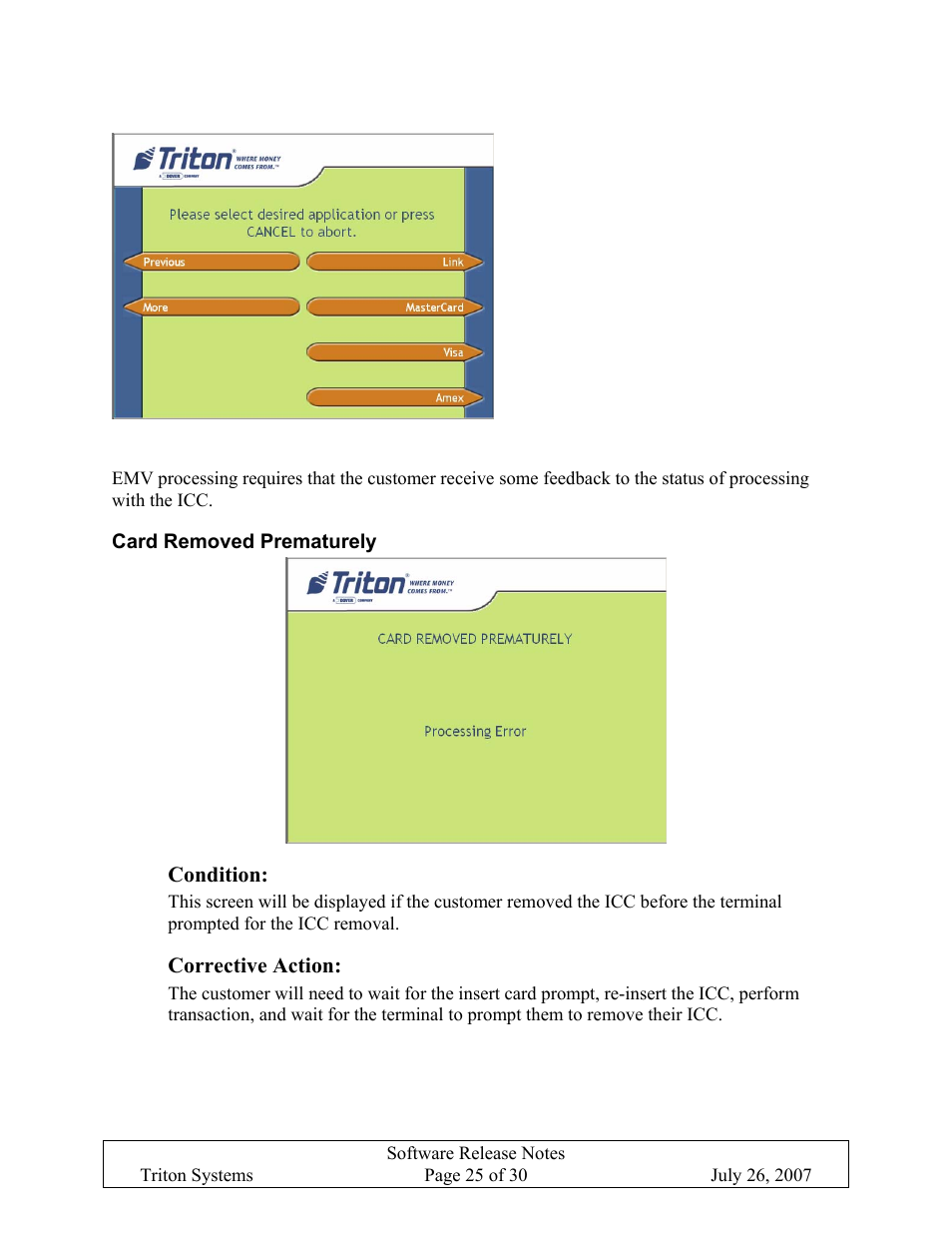 Emv error screens, Card removed prematurely, Condition | Corrective action, Rror, Creens | Triton X-SCALE/X2 Configuration Manual User Manual | Page 329 / 419