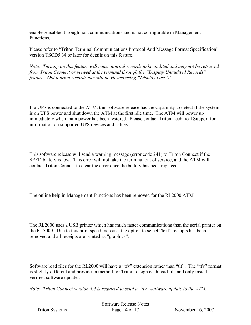 Ups support, Report sped low battery to triton connect, No online help | No text receipts, New load file format, Upport, Eport, Sped, Attery to, Riton | Triton X-SCALE/X2 Configuration Manual User Manual | Page 373 / 419