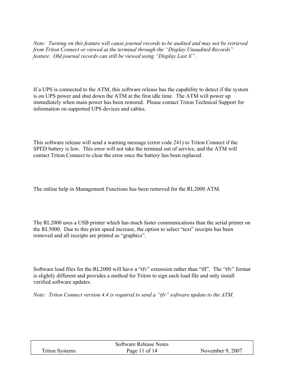 Ups support, Report sped low battery to triton connect, No online help | No text receipts, New load file format, Led brightness control, Upport, Eport, Sped, Attery to | Triton X-SCALE/X2 Configuration Manual User Manual | Page 403 / 419