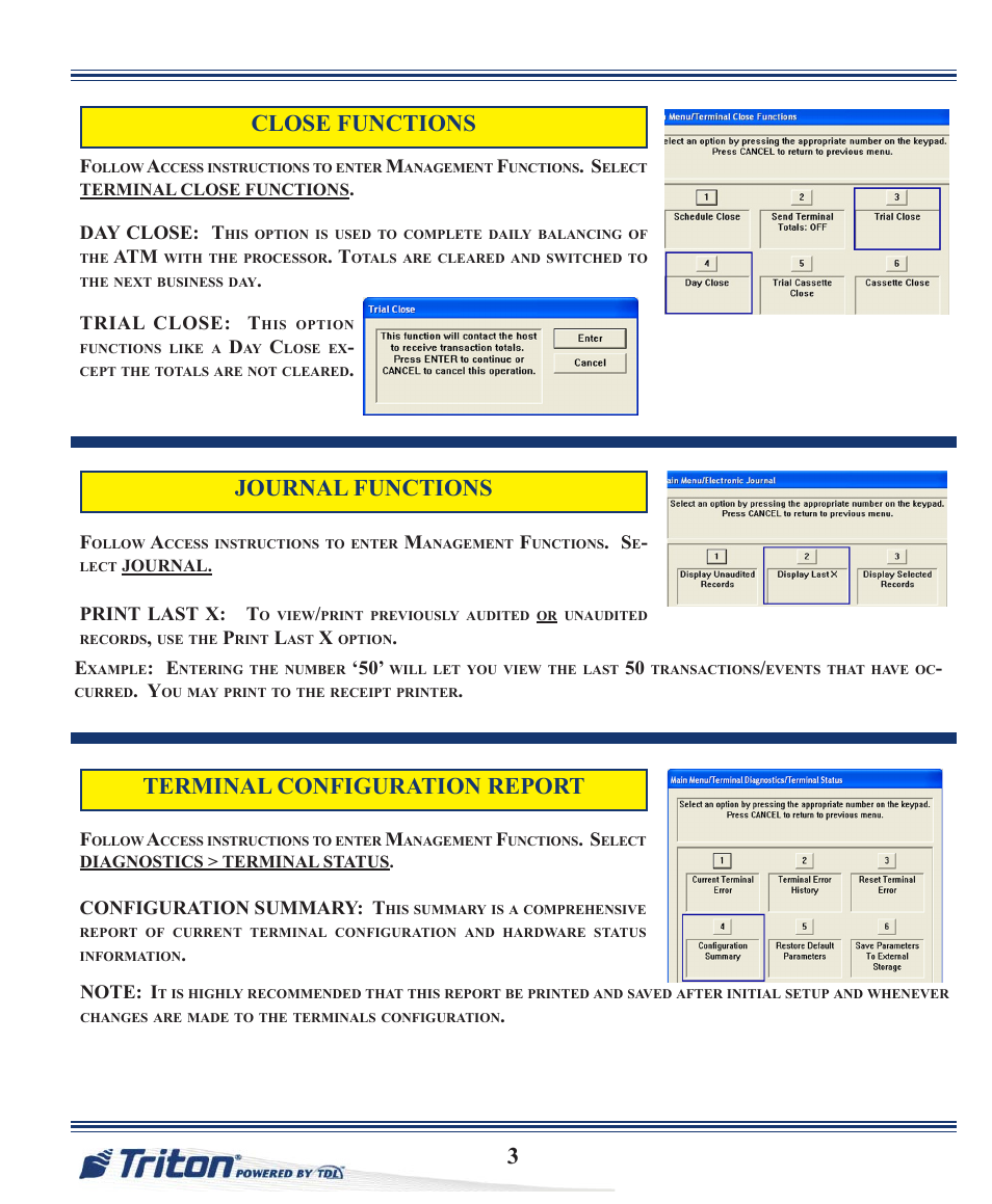 Close functions, Journal functions, Terminal configuration report | Triton ARGO Quick Reference Guide User Manual | Page 3 / 10