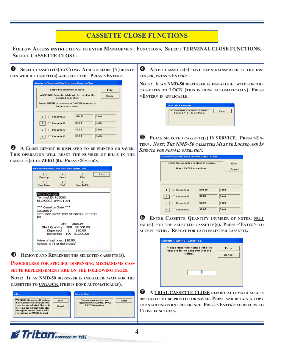 4cassette close functions | Triton ARGO Quick Reference Guide User Manual | Page 4 / 10