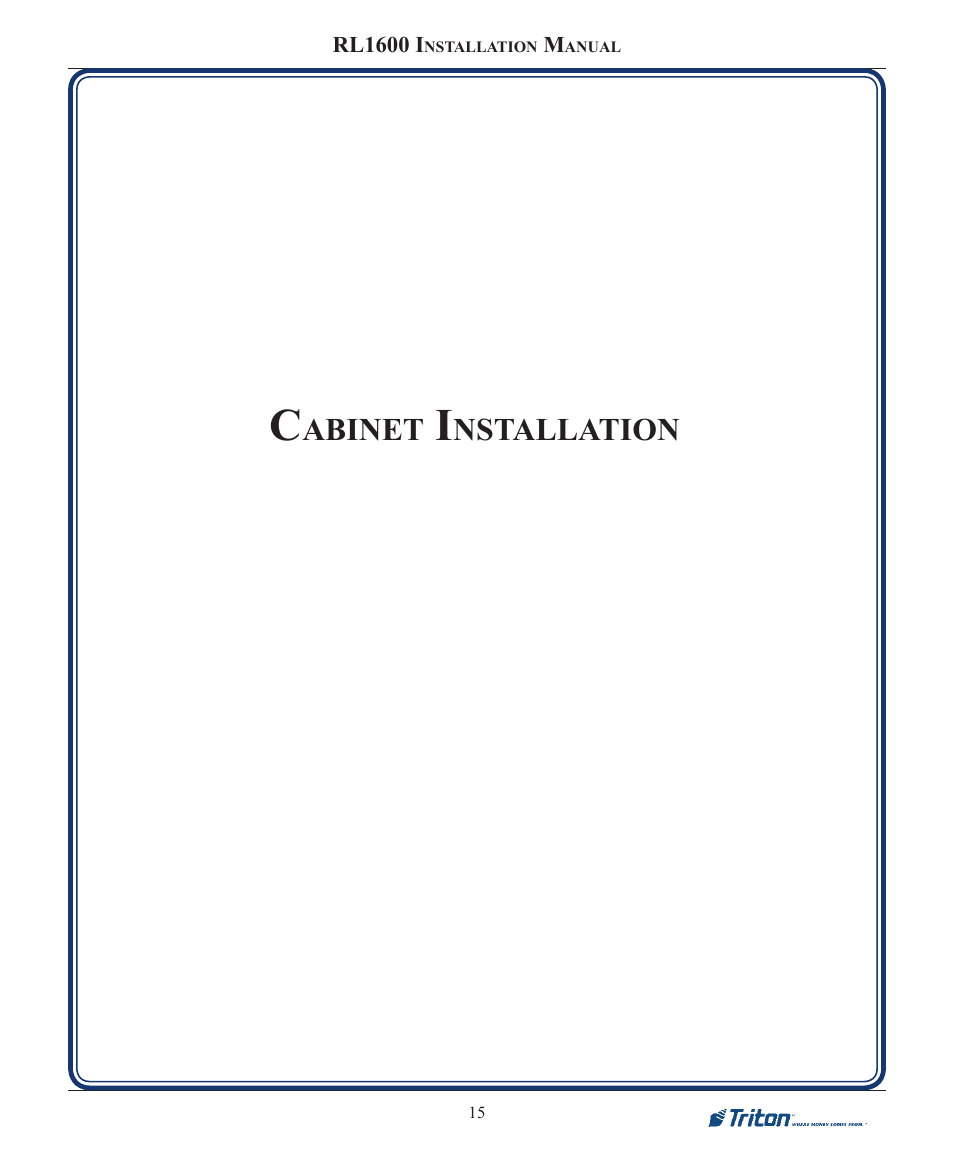 Abinet, Nstallation | Triton RL1600 Installation Manual User Manual | Page 15 / 41