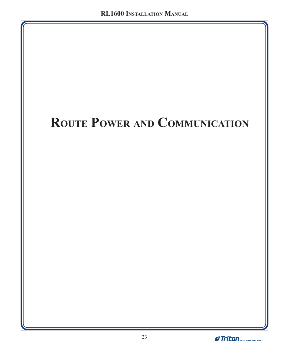 Triton RL1600 Installation Manual User Manual | Page 23 / 41