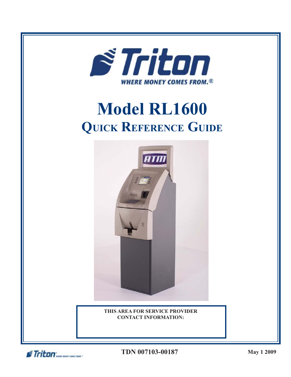 Triton RL1600 Quick Reference Guide User Manual | 7 pages