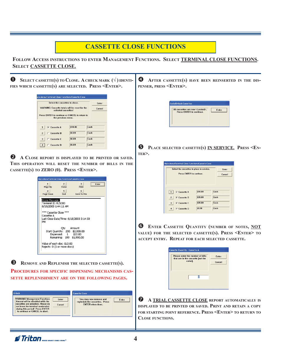 4cassette close functions | Triton RL1600 Quick Reference Guide User Manual | Page 4 / 7