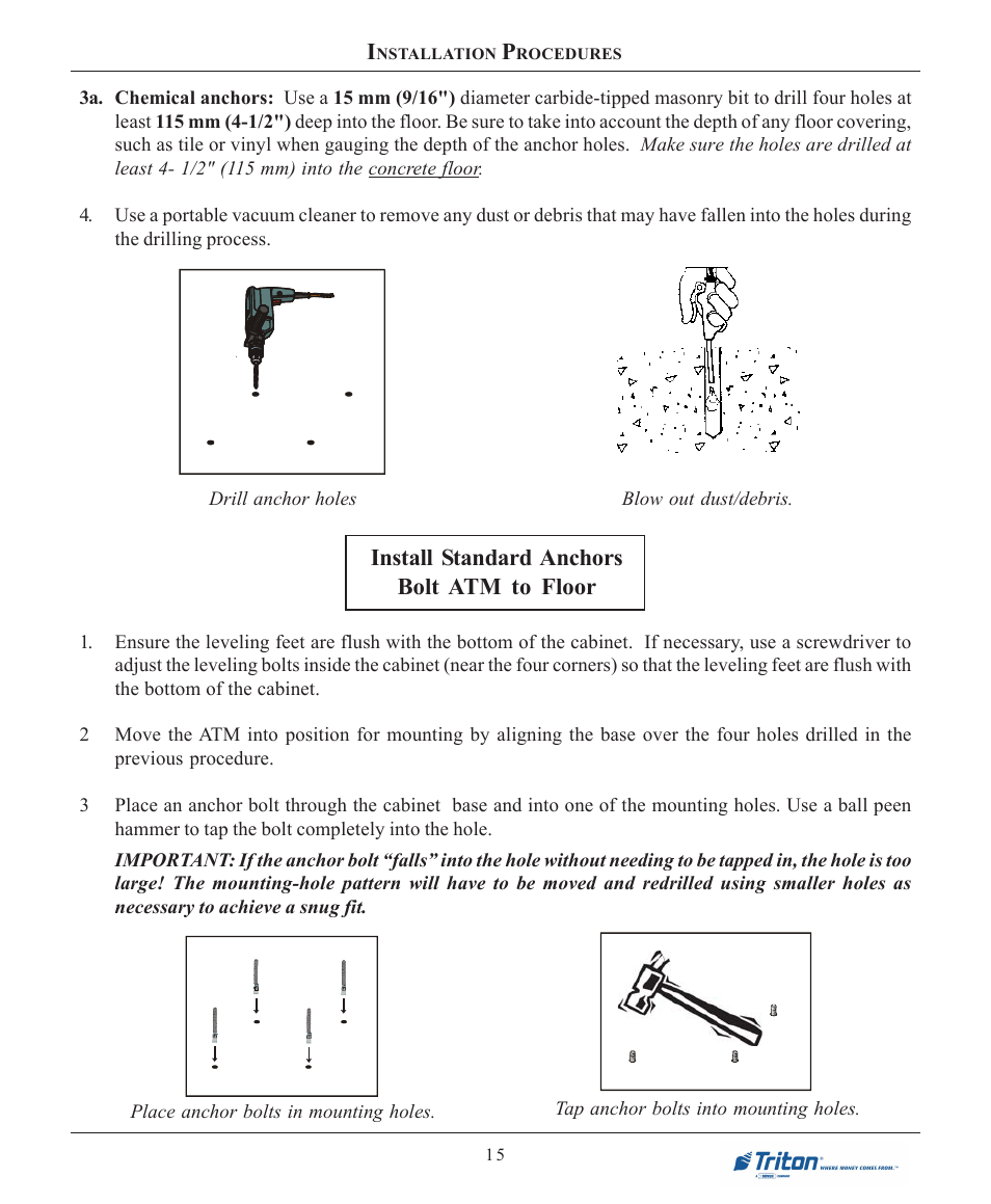 Install standard anchors bolt atm to floor | Triton 9100 Installation Manual User Manual | Page 15 / 50