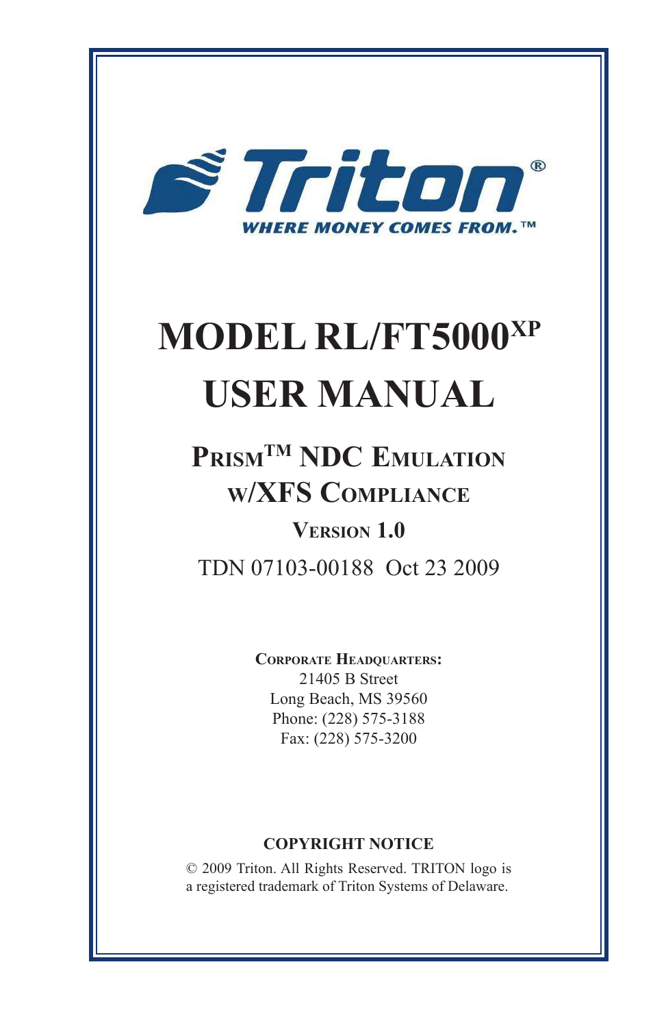 Triton FT5000XP Prism NDC Emulation w/XFS Compliance User Manual User Manual | 129 pages