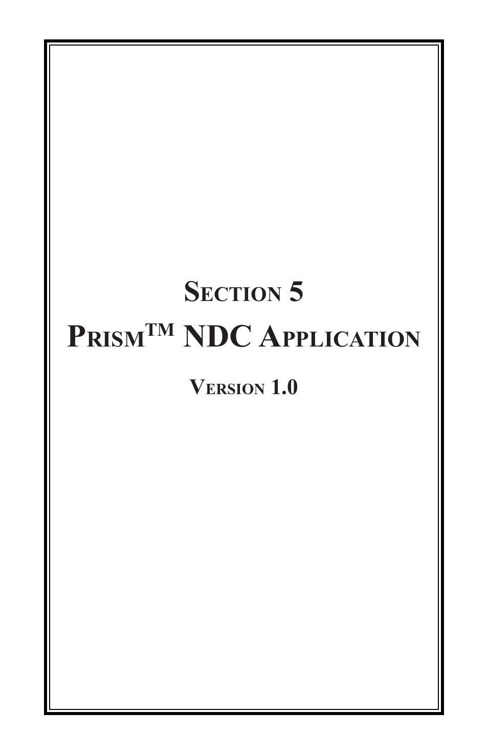 Rlftxp user prism ndc sec5 010609, Ndc a | Triton FT5000XP Prism NDC Emulation w/XFS Compliance User Manual User Manual | Page 43 / 129
