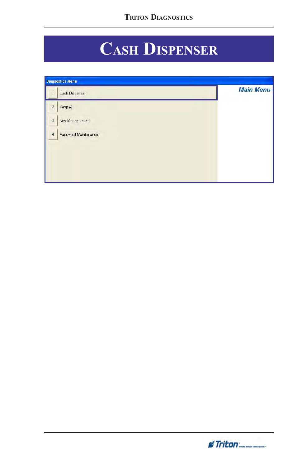 Ispenser, Cash dispenser | Triton FT5000XP Prism NDC Emulation w/XFS Compliance User Manual User Manual | Page 73 / 129