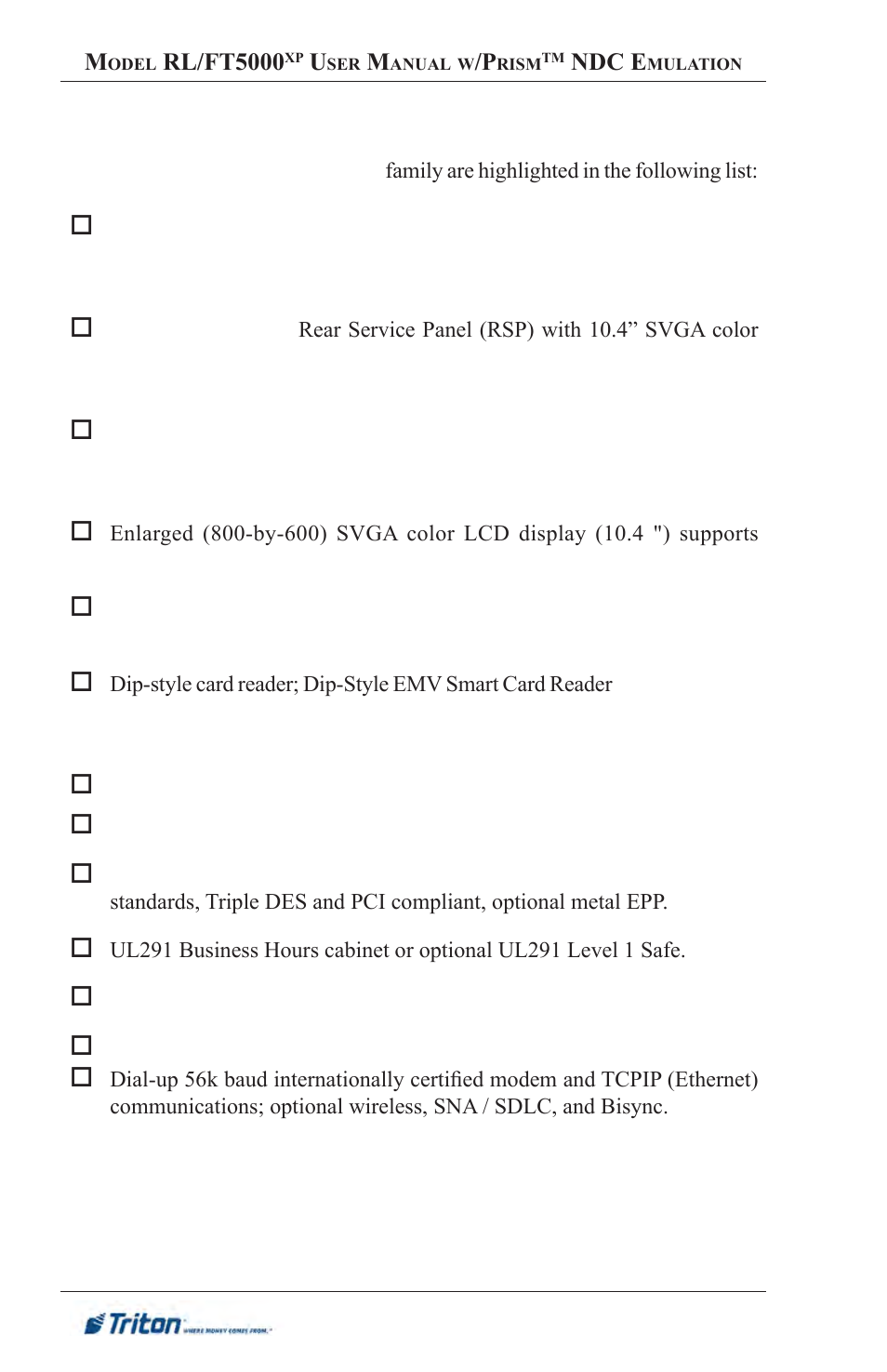 Feature highlights | Triton FT5000XP Prism NDC Emulation w/XFS Compliance User Manual User Manual | Page 8 / 129