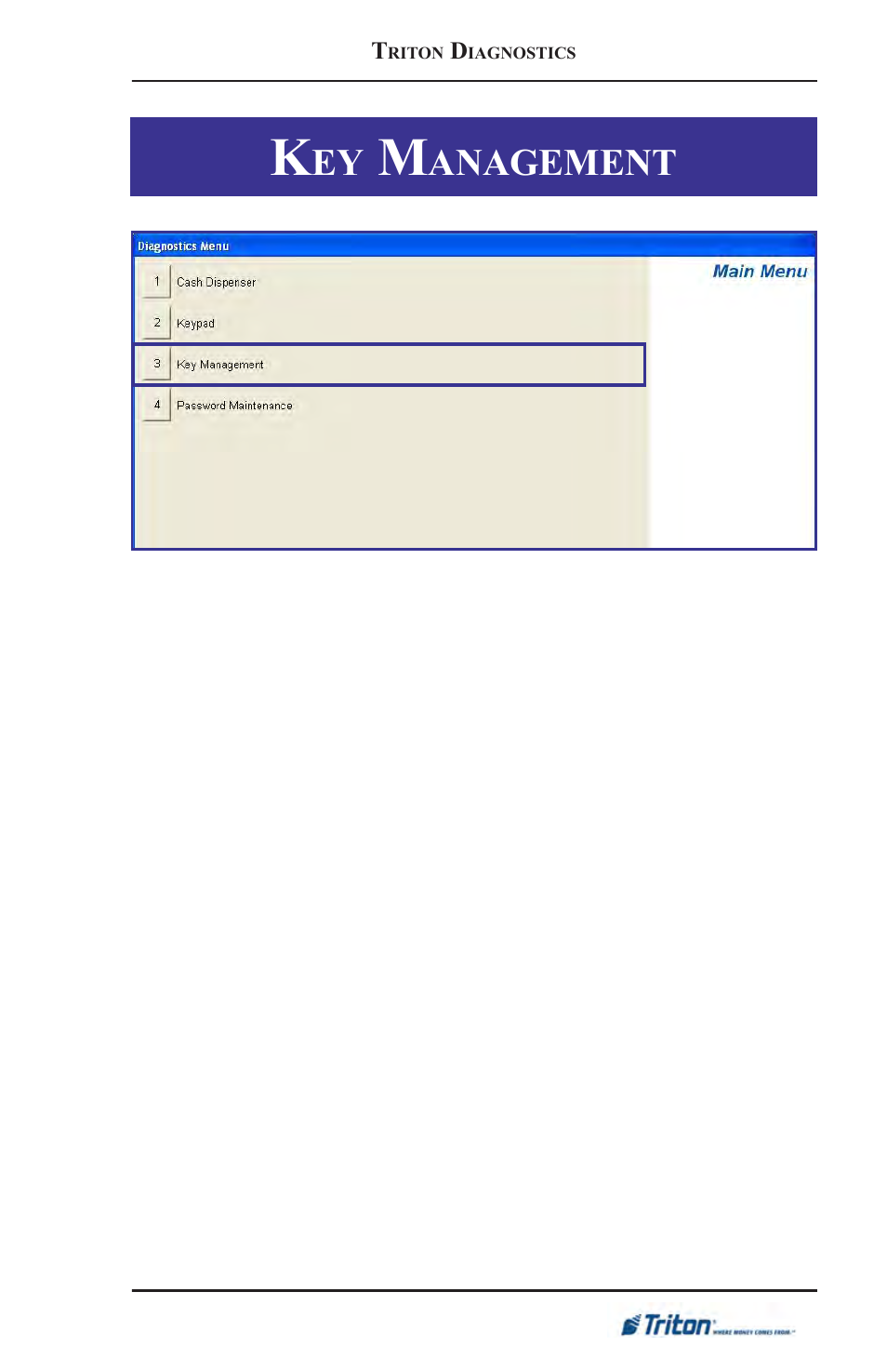 Anagement, Key management | Triton FT5000XP Prism NDC Emulation w/XFS Compliance User Manual User Manual | Page 89 / 129