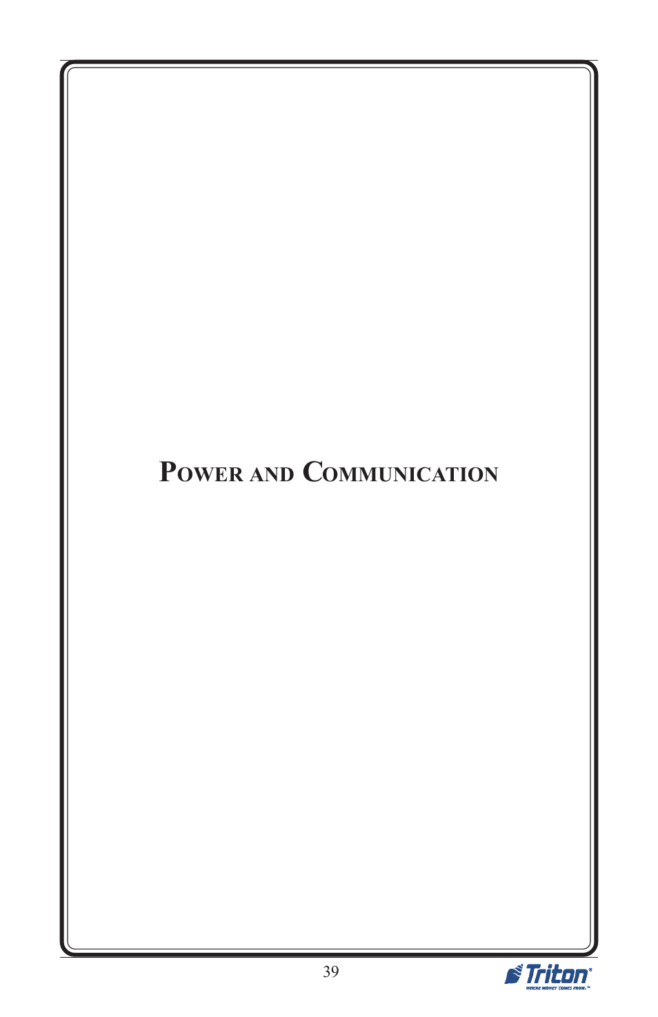 Triton FT5000 PC-BASED ATM Installation Manual User Manual | Page 39 / 48
