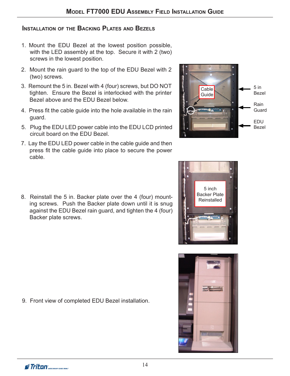 Ft7000 edu a | Triton FT7000 EDU Installation Manual User Manual | Page 14 / 14