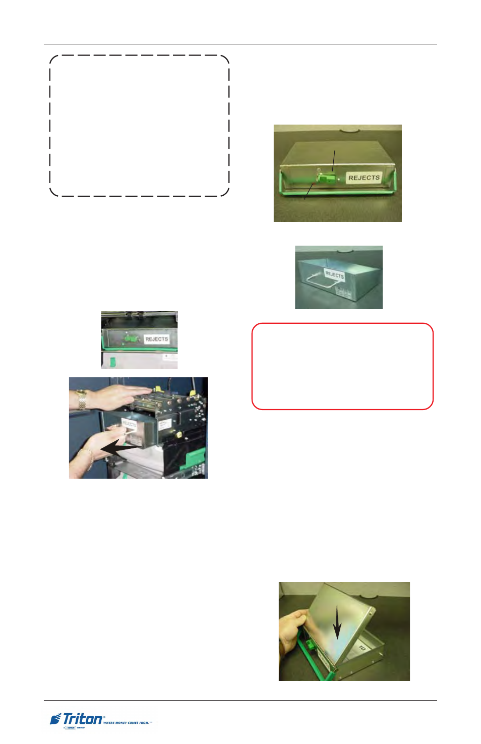 Rl5000 s, Opening the reject vault, Closing the reject vault | Triton RL5000 User Manual User Manual | Page 64 / 208