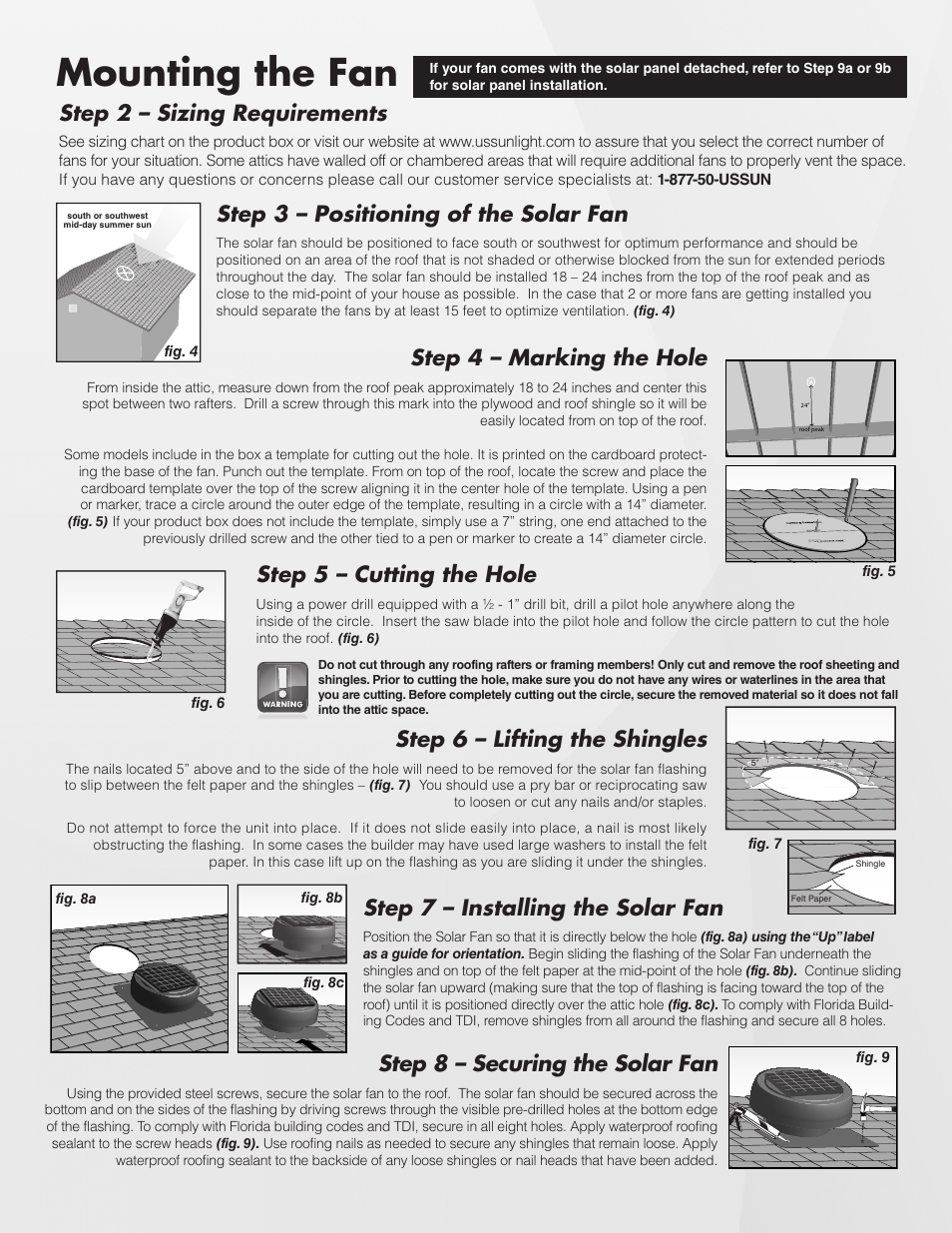 Mounting the fan, Step 2 – sizing requirements, Step 3 – positioning of the solar fan | Step 4 – marking the hole, Step 5 – cutting the hole, Step 6 – lifting the shingles, Step 7 – installing the solar fan, Step 8 – securing the solar fan | U.S. Sunlight 9930TR Solar Powered Attic Fan User Manual | Page 2 / 4