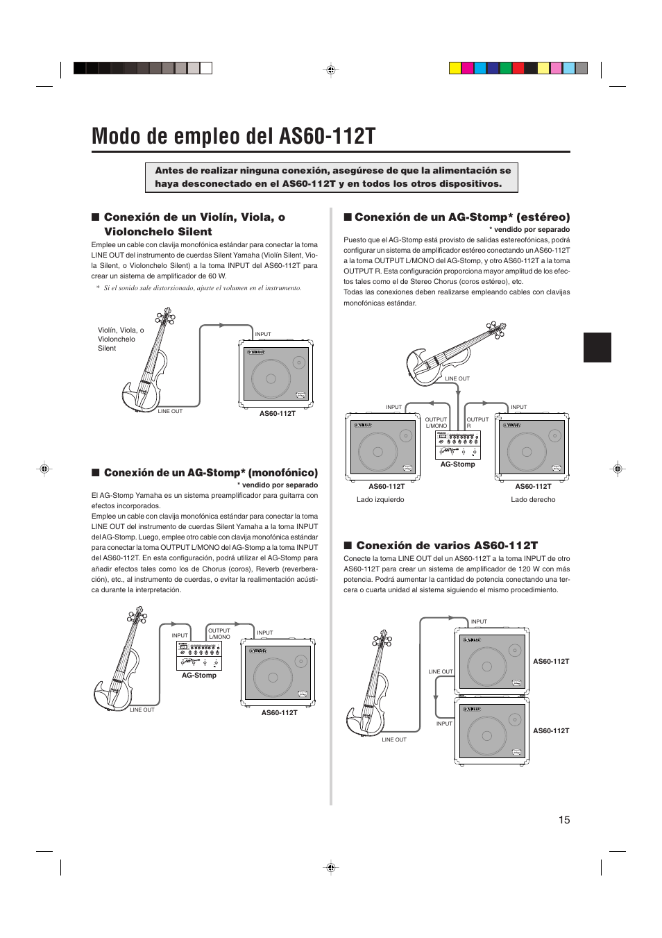 Modo de empleo del as60-112t, Conexión de un violín, viola, o violonchelo silent, Conexión de un ag-stomp* (monofónico) | Conexión de un ag-stomp* (estéreo), Conexión de varios as60-112t | Yamaha AS60-112T User Manual | Page 15 / 22
