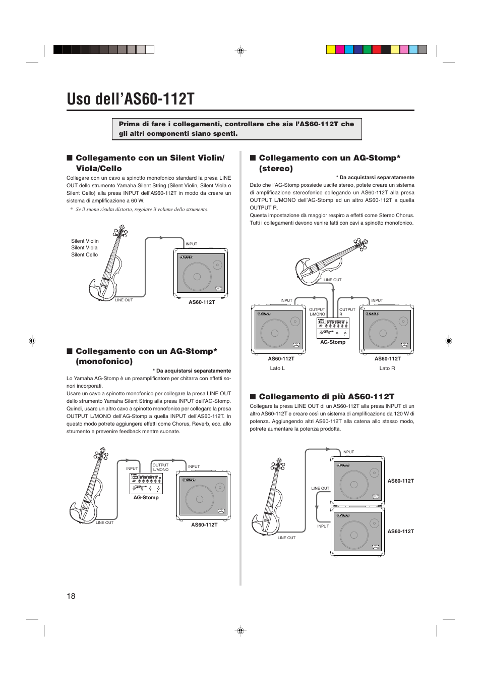 Uso dell'as60-112t, Collegamento con un silent violin/viola/cello, Collegamento con un ag-stomp* (monofonico) | Collegamento con un ag-stomp* (stereo), Collegamento di più as60-112t, Collegamento con un silent violin/ viola/cello | Yamaha AS60-112T User Manual | Page 18 / 22