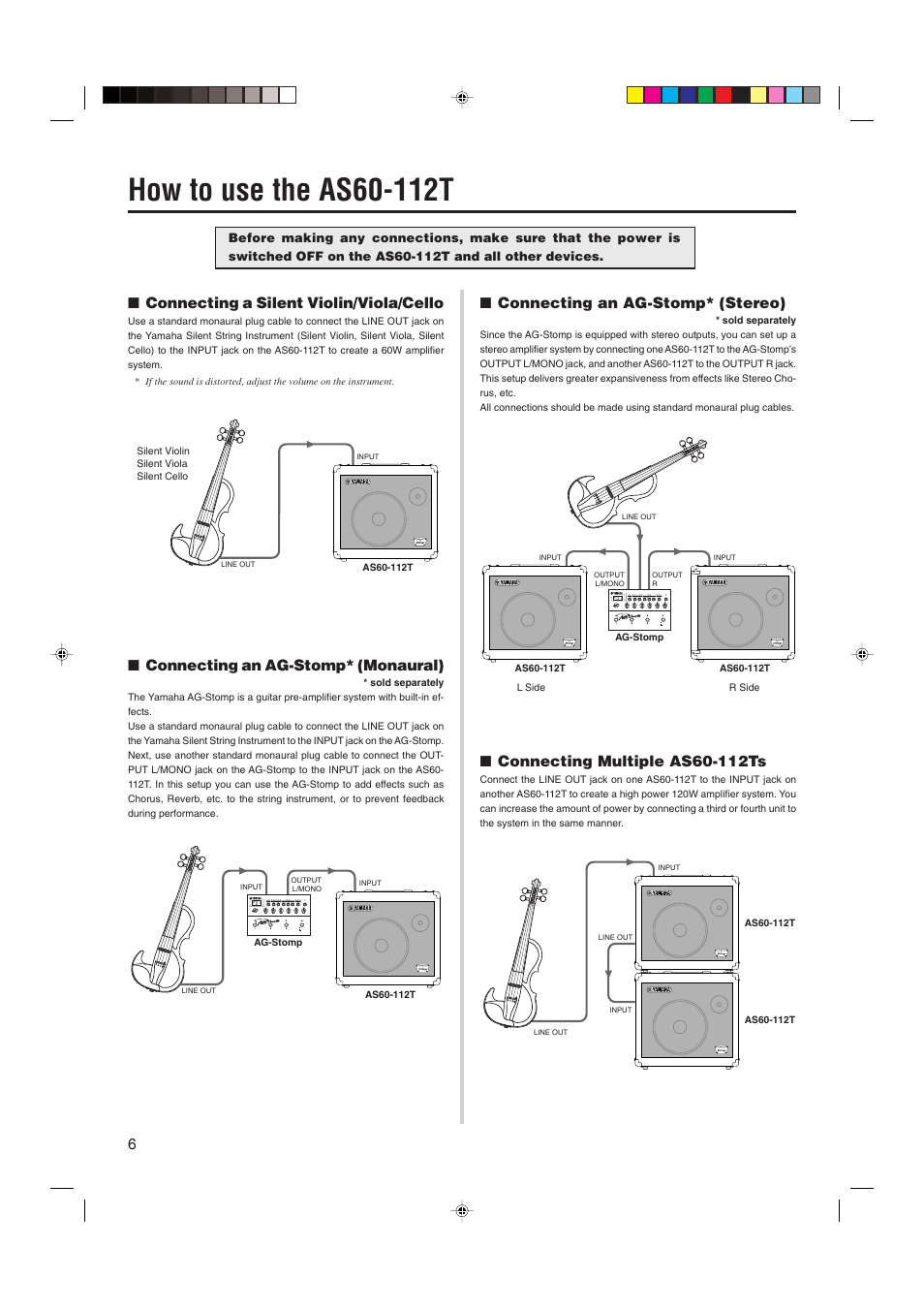 How to use the as60-112t, Connecting a silent violin/viola/cello, Connecting an ag-stomp* (monaural) | Connecting an ag-stomp* (stereo), Connecting multiple as60-112ts | Yamaha AS60-112T User Manual | Page 6 / 22