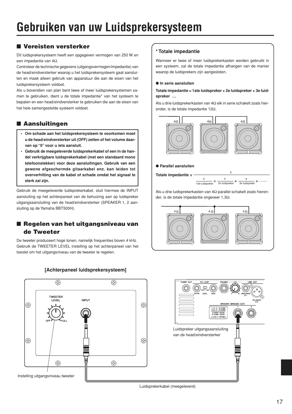 Gebruiken van uw luidsprekersysteem, Vereisten versterker, Aansluitingen | Regelen van het uitgangsniveau van de tweeter | Yamaha BBT210S User Manual | Page 17 / 18