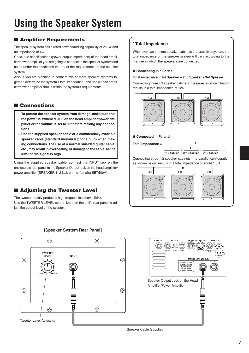 Using the speaker system, Amplifier requirements, Connections | Adjusting the tweeter level | Yamaha BBT210S User Manual | Page 7 / 18