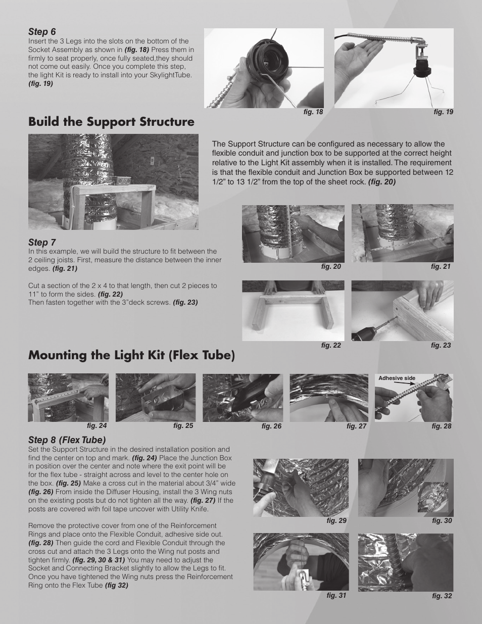 Build the support structure, Mounting the light kit (flex tube), Step 6 | Step 7, Step 8 (flex tube) | U.S. Sunlight 2014ST Light Kit User Manual | Page 3 / 4