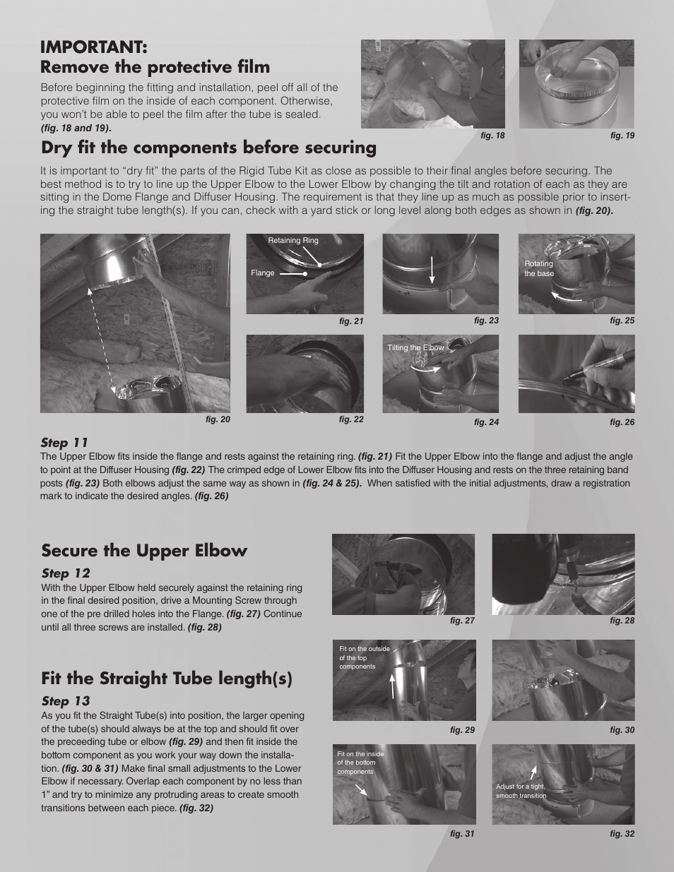 Dry fit the components before securing, Secure the upper elbow, Fit the straight tube length(s) | Important: remove the protective film | U.S. Sunlight 2014ST Rigid Tube Kit User Manual | Page 3 / 4