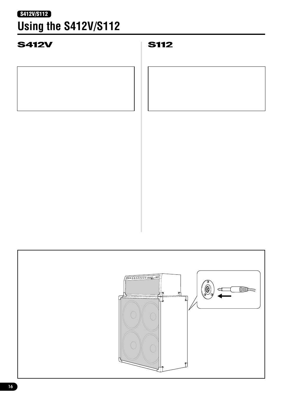 Using the s412v/s112, Connecting, Specifications | Yamaha DG100-212A  EU User Manual | Page 16 / 84