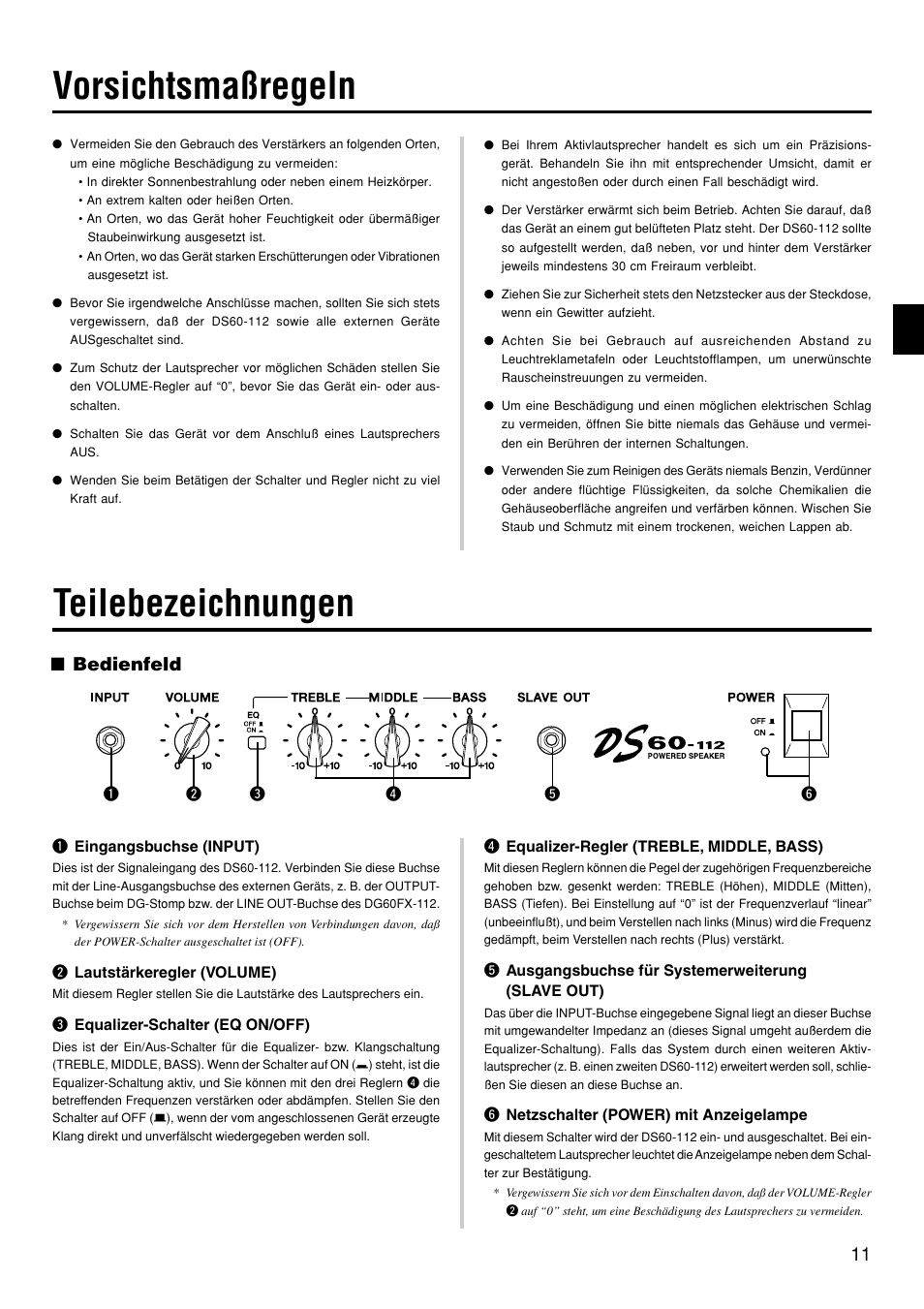 Vorsichtsmaßregeln, Teilebezeichnungen, Bedienfeld | Yamaha DS60-112 User Manual | Page 11 / 22