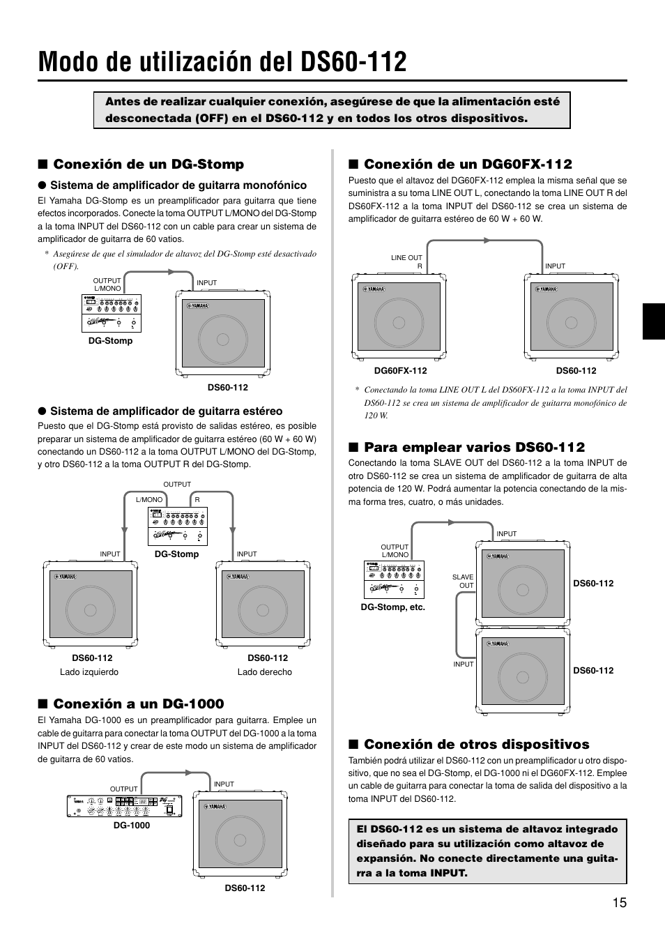 Conexión de un dg-stomp, Conexión a un dg-1000, Conexión de otros dispositivos | Sistema de amplificador de guitarra monofónico, Sistema de amplificador de guitarra estéreo | Yamaha DS60-112 User Manual | Page 15 / 22