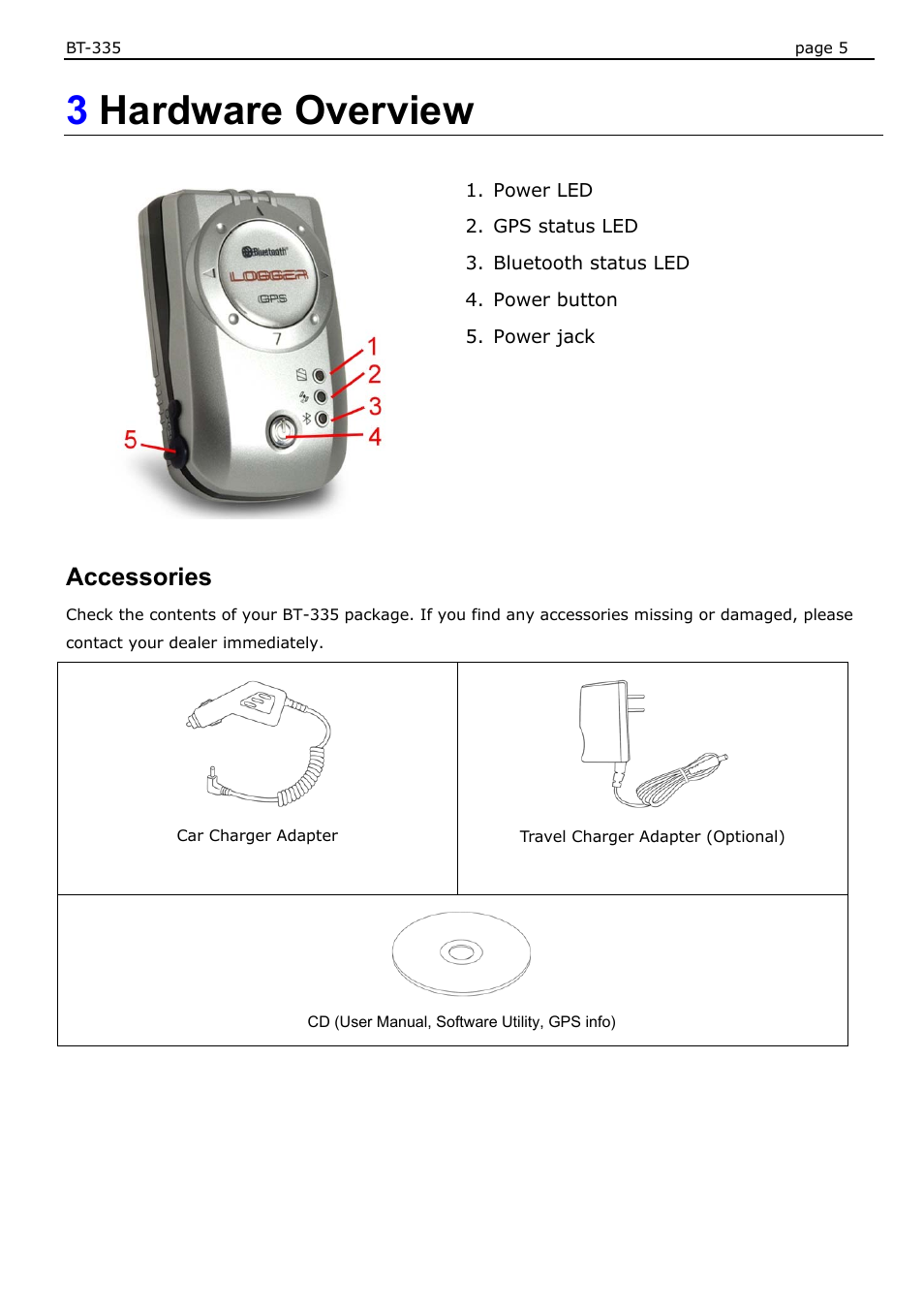 3hardware overview, Accessories | USGlobalsat BT-335 User Manual User Manual | Page 5 / 20