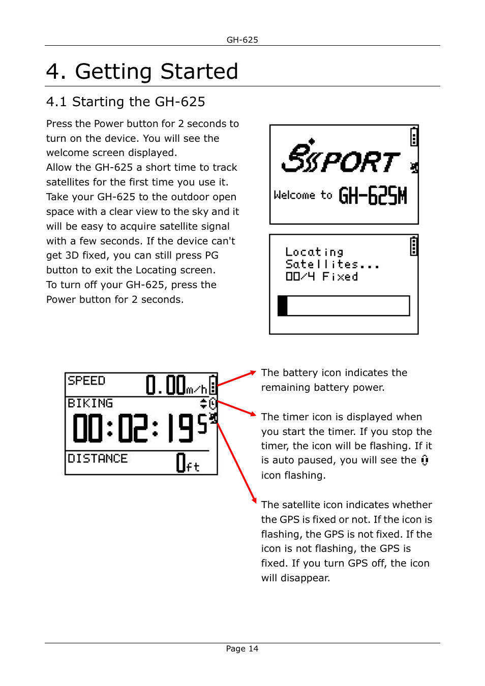 Getting started, 1 starting the gh-625 | USGlobalsat GH-625B User Manual User Manual | Page 14 / 66