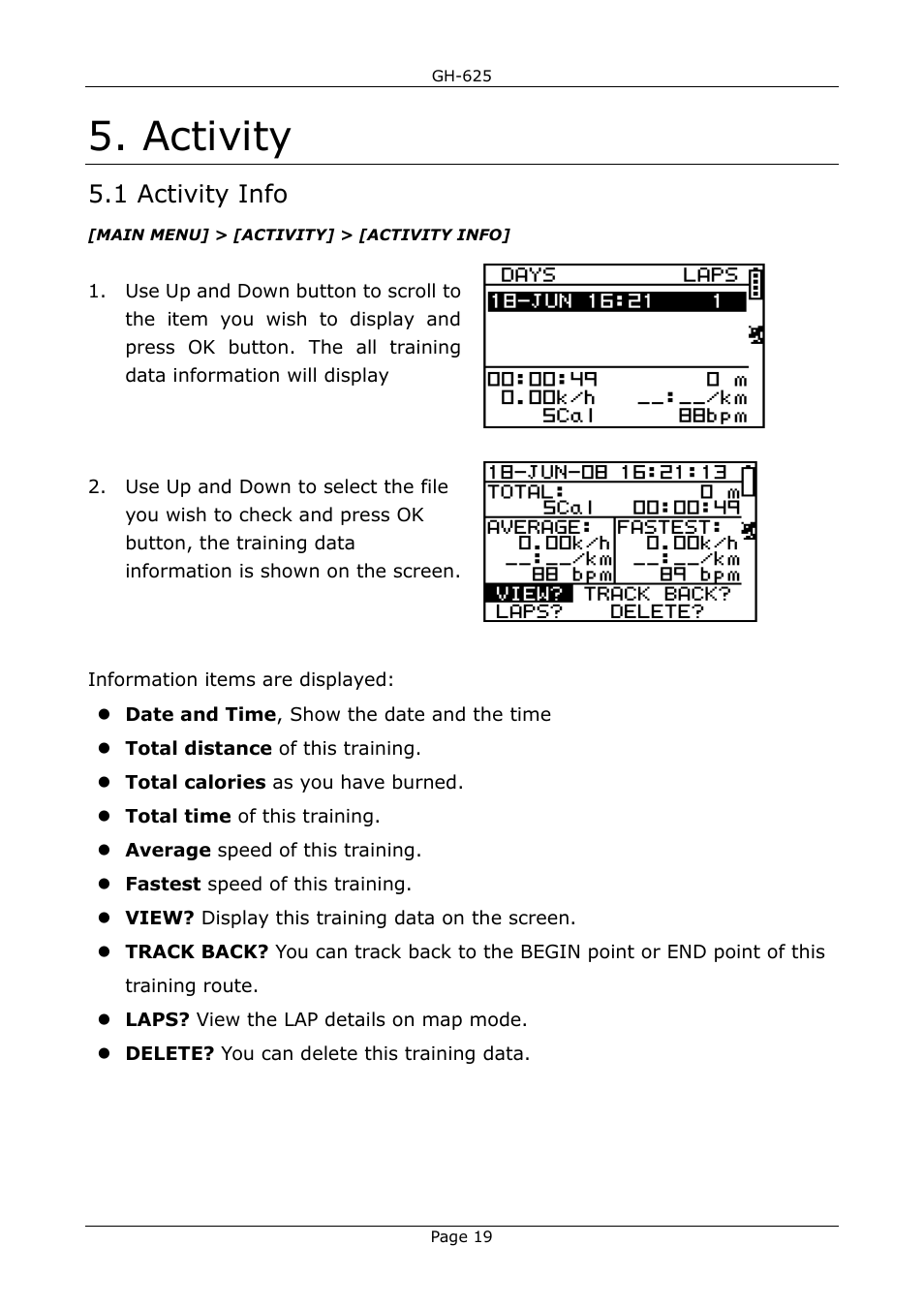 Activity, 1 activity info | USGlobalsat GH-625B User Manual User Manual | Page 19 / 66