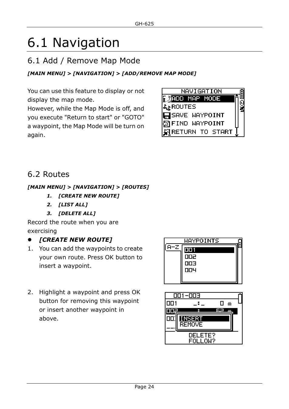 1 navigation, 1 add / remove map mode, 2 routes | USGlobalsat GH-625B User Manual User Manual | Page 24 / 66