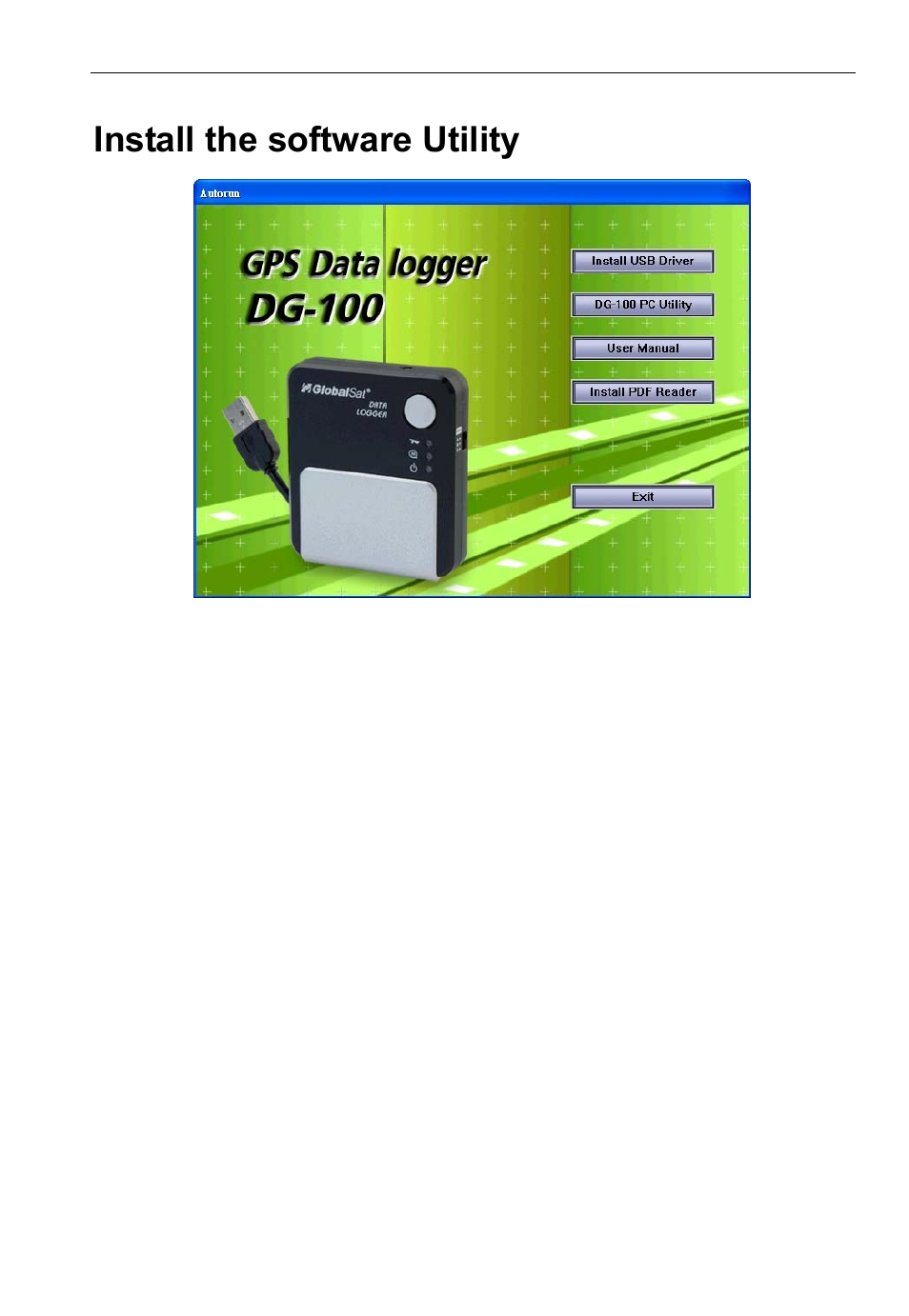 Install the software utility | USGlobalsat DG-100 User Guide User Manual | Page 11 / 25