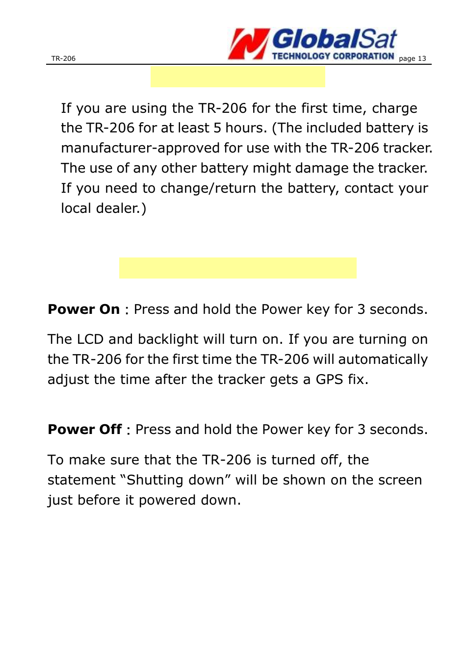 Charging the battery, Powering the tr-206 on/off | USGlobalsat TR-206 User Guide User Manual | Page 13 / 62