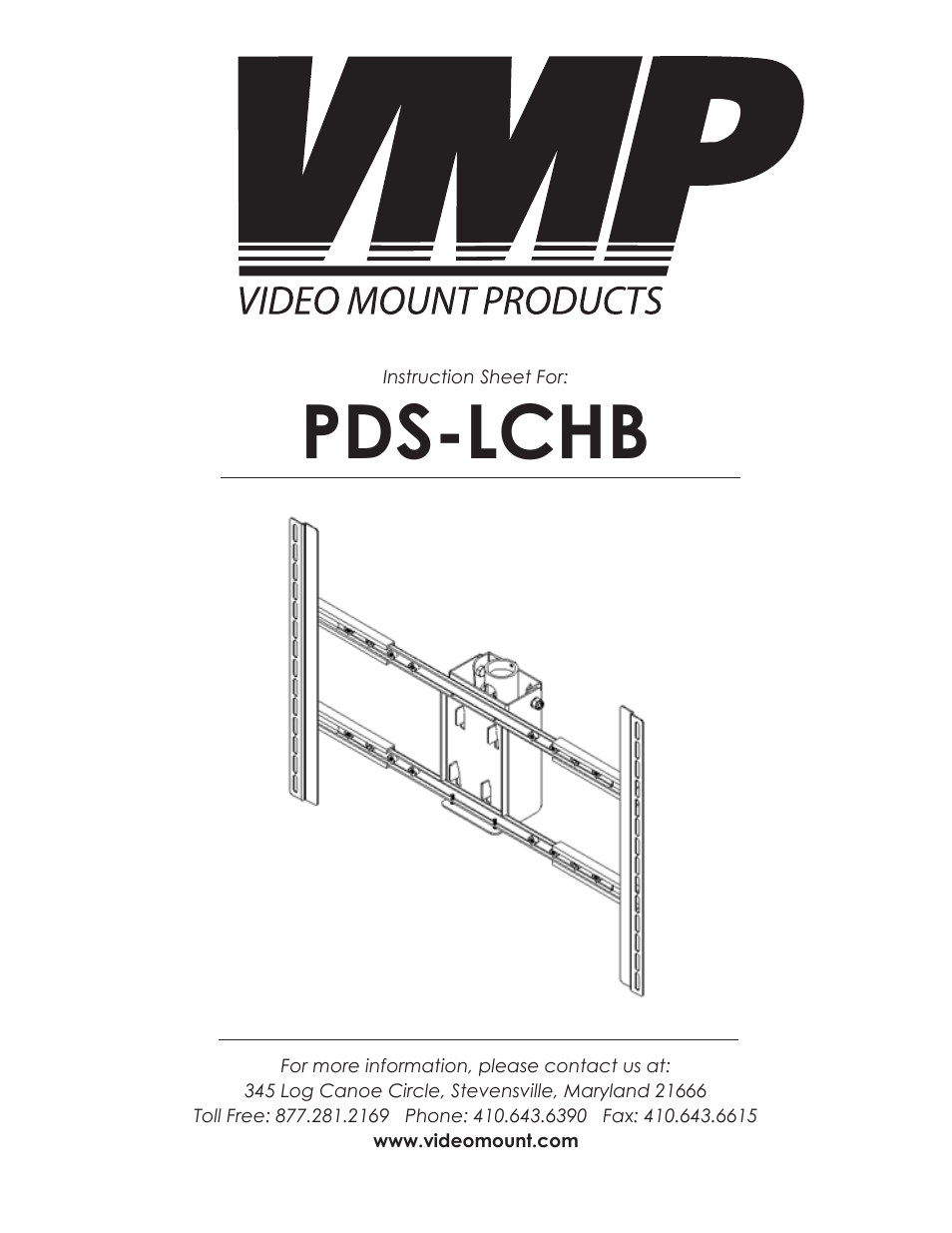 Video Mount Products PDS-LCHB User Manual | 4 pages