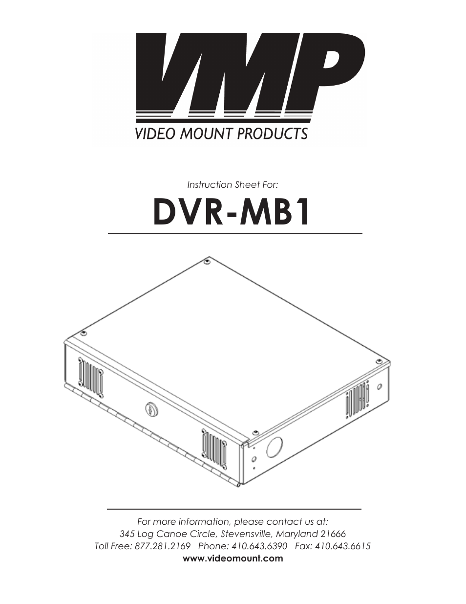 Video Mount Products DVR-MB1 User Manual | 4 pages