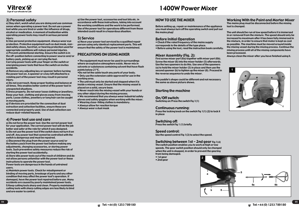 1400w power mixer, How to use the mixer, Before initial operation | Mixer assembly (fig. 2), Starting the machine on/off switch, Continuous running, Switching off, Speed control, Switching between 1st - 2nd gear, Working with the paint and mortar mixer | Vitrex MIX1400 User Manual | Page 3 / 4