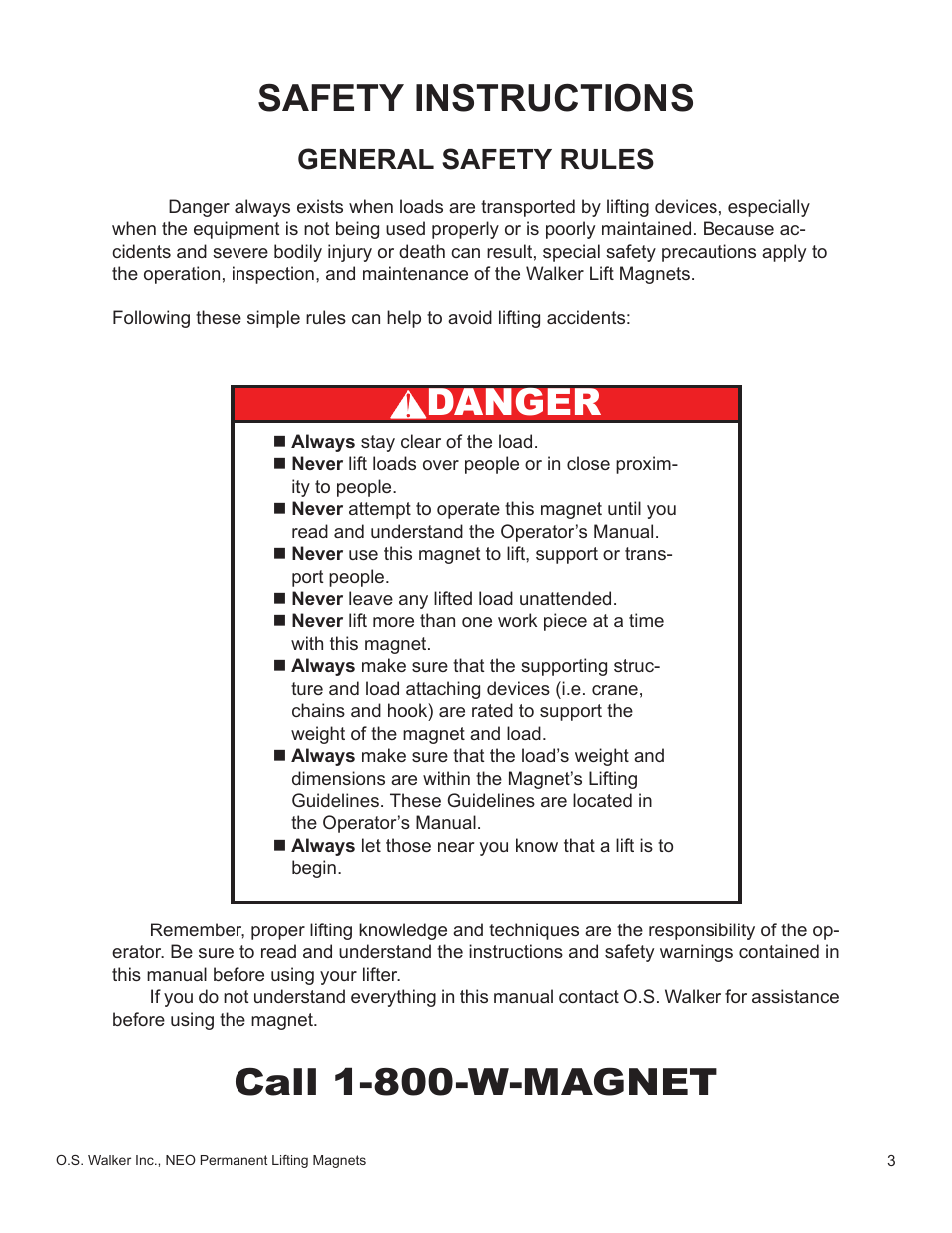 Safety instructions, Call 1-800-w-magnet, Danger | General safety rules | Walker Magnetics NEO-HV SERIES User Manual | Page 3 / 29