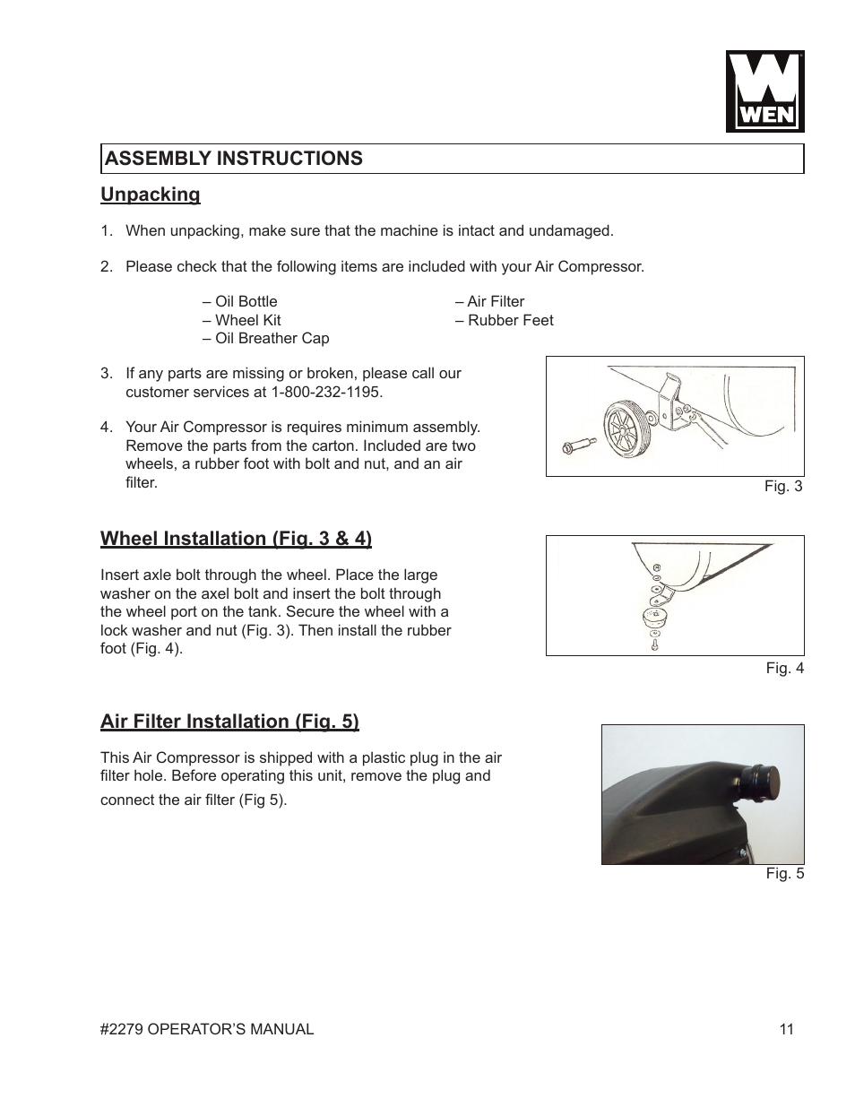 Unpacking, Wheel installation (fig. 3 & 4), Air filter installation (fig. 5) | Assembly instructions | WEN 2279 10 Gallon Vertical Tank Air Compressor User Manual | Page 11 / 19
