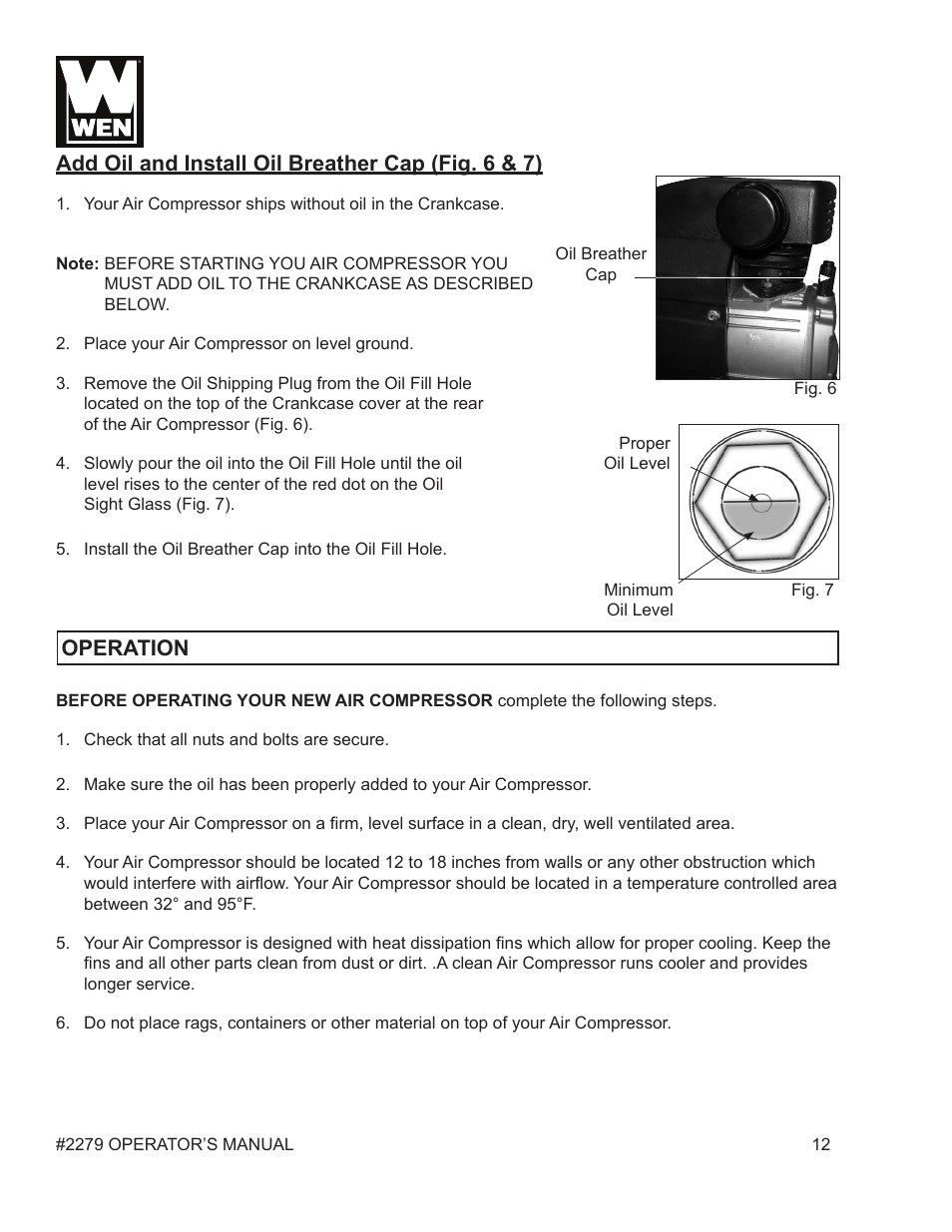 Add oil and install oil breather cap (fig. 6 & 7), Operation | WEN 2279 10 Gallon Vertical Tank Air Compressor User Manual | Page 12 / 19