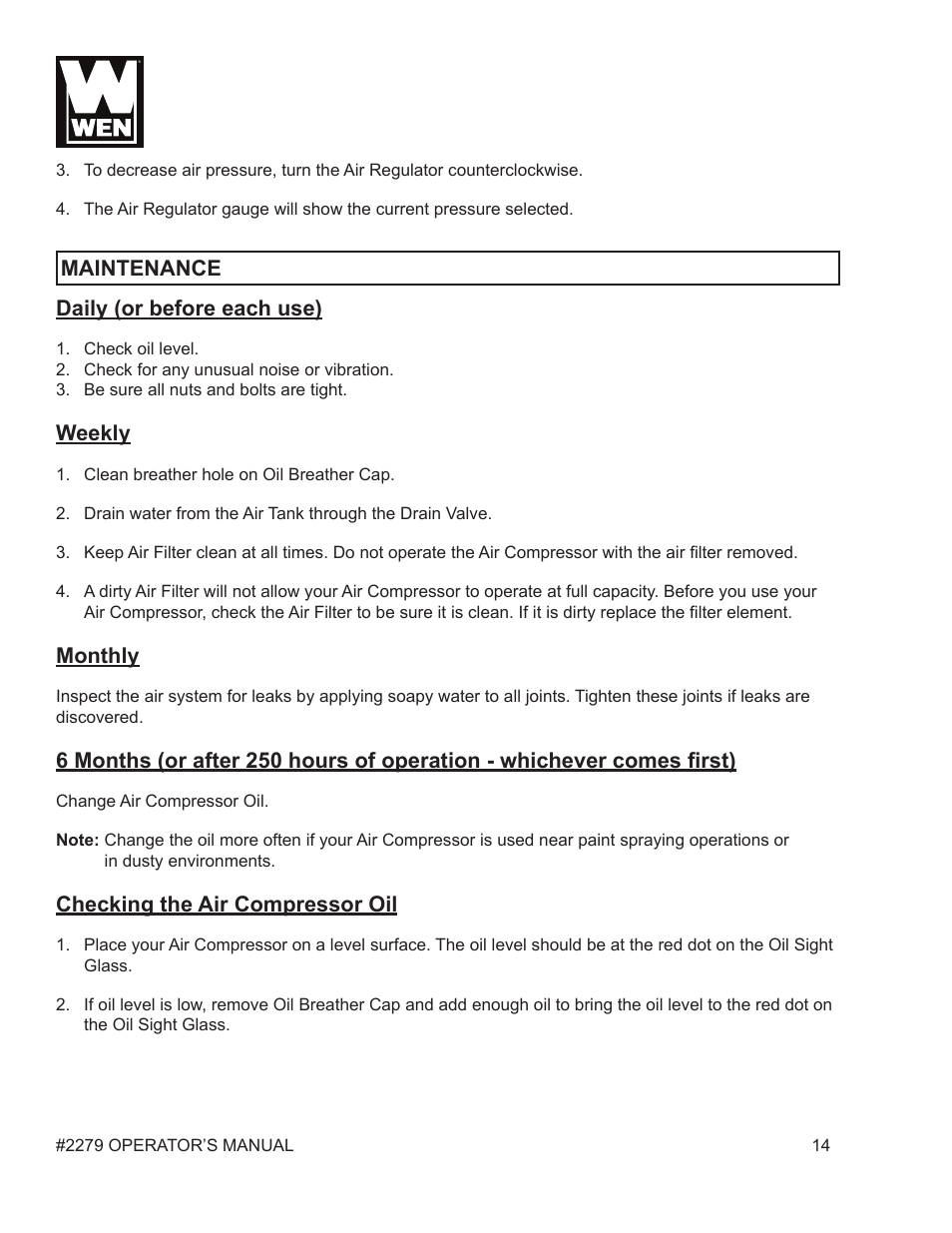 Daily (or before each use), Weekly, Monthly | Checking the air compressor oil, Maintenance | WEN 2279 10 Gallon Vertical Tank Air Compressor User Manual | Page 14 / 19