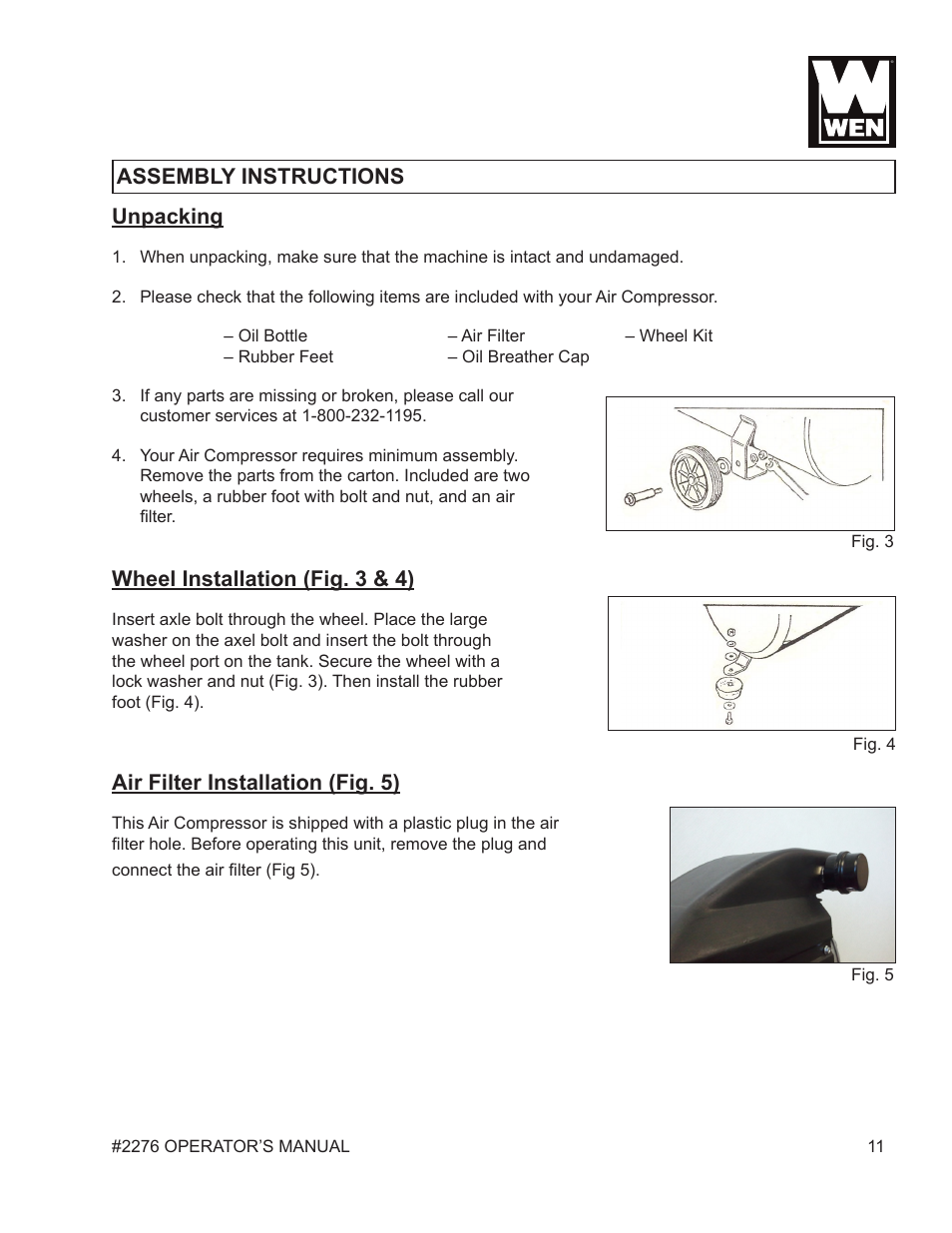 Unpacking, Wheel installation (fig. 3 & 4), Air filter installation (fig. 5) | Assembly instructions | WEN 2276 6 Gallon Horizontal Air Compressor User Manual | Page 11 / 19