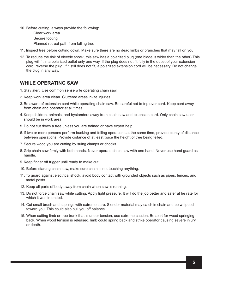 While operating saw | WEN 4014 14 Electric Chainsaw User Manual | Page 5 / 18