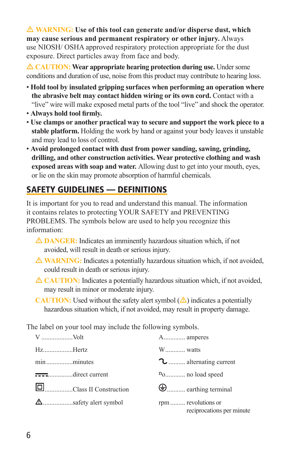 Safety guidelines — definitions | Work Sharp WSKTS-KO KNIFE & TOOL SHARPENER User Guide User Manual | Page 6 / 28