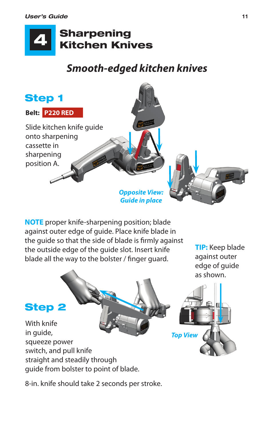 Smooth-edged kitchen knives, Sharpening kitchen knives, Step 1 | Step 2 | Work Sharp WSKTS-W Original KNIFE & TOOL SHARPENER User Manual | Page 11 / 24