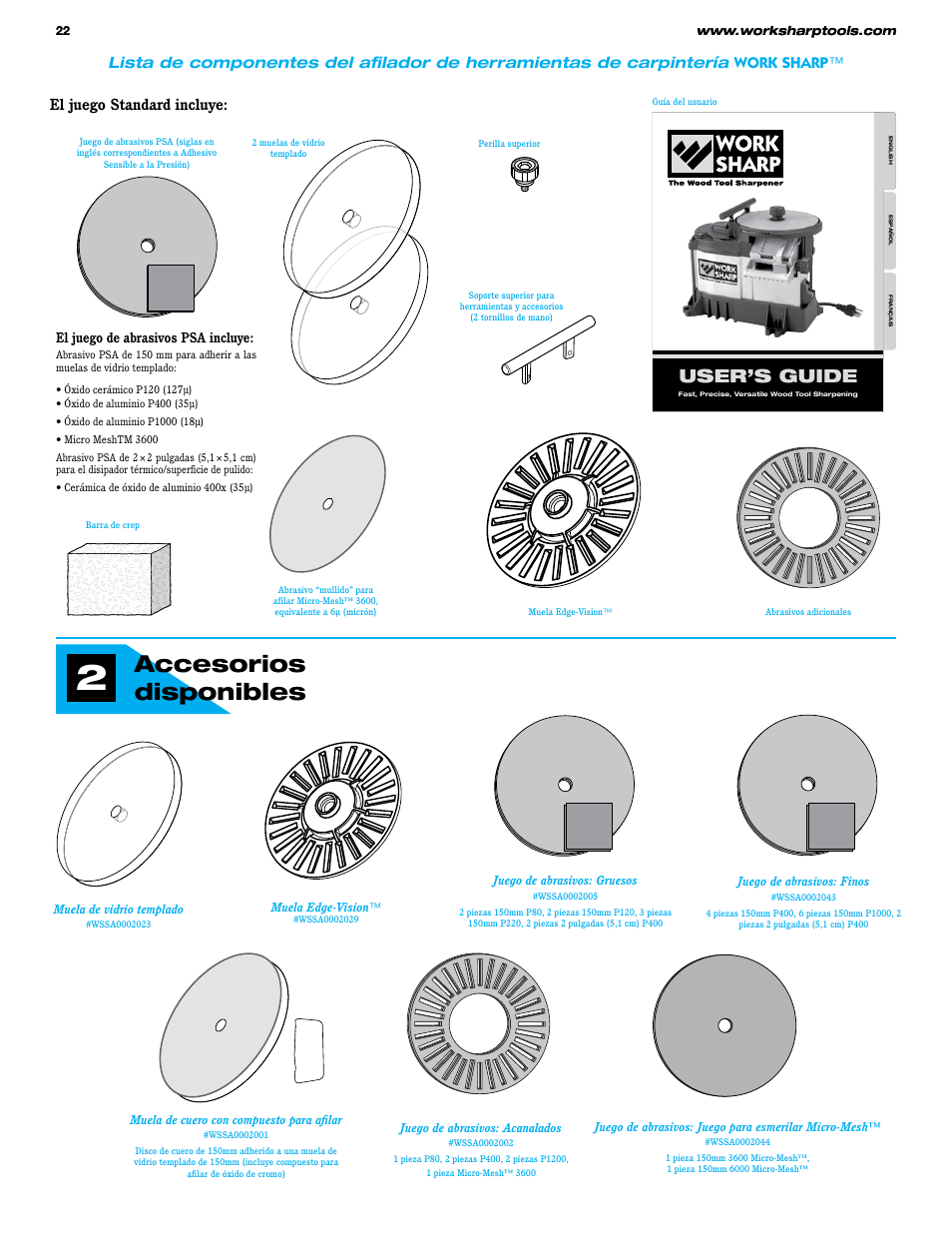 Accesorios disponibles, User’s guide, El juego standard incluye | Work Sharp WS3000 Woodworking Tool Sharpener User Guide User Manual | Page 22 / 48